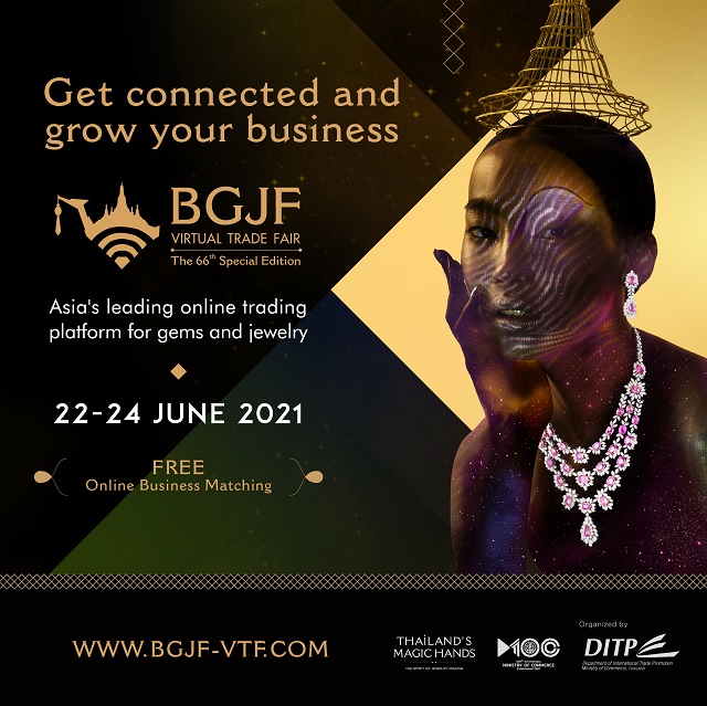 “พาณิชย์” จัดงานแสดงสินค้าเสมือนจริง BGJF Virtual Trade Fair นำทัพธุรกิจจิวเวลรี่ขายออนไลน์ทั่วโลก